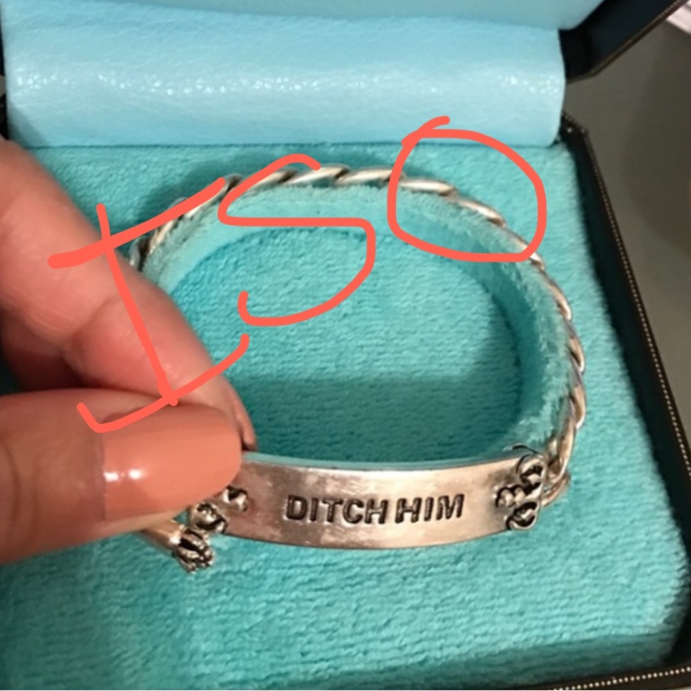 Silver 'Ditch Him' Bracelet